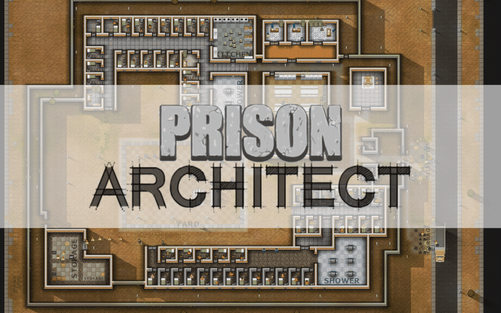 Prison Architect