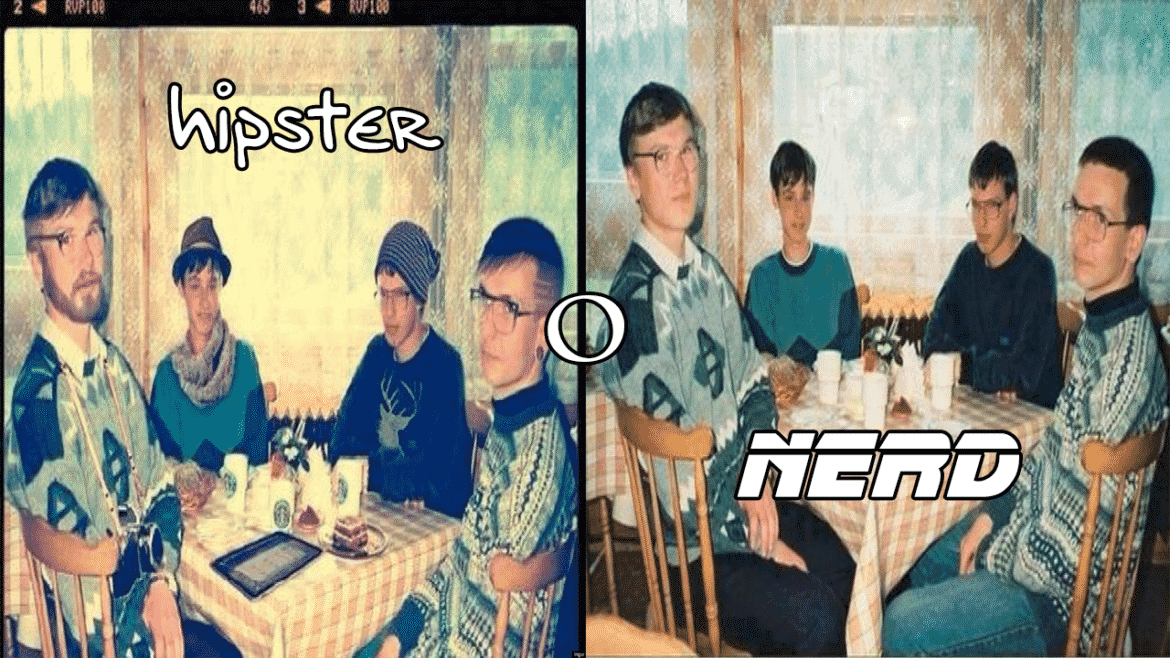 hipster o nerd?